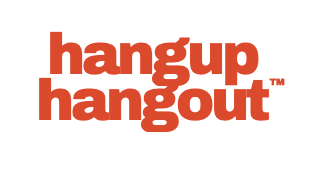 Hangup Hangout